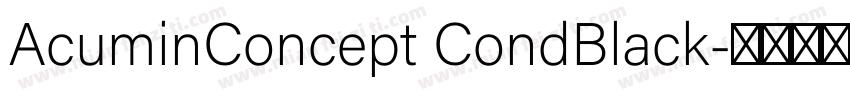 AcuminConcept CondBlack字体转换
